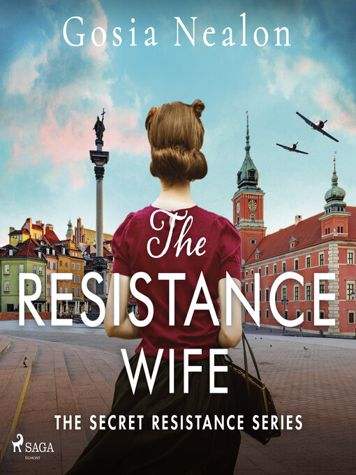 Title details for The Resistance Wife by Gosia Nealon - Available